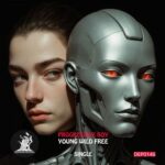Progressive Boy - Young Wild Free 3 Progressive Boy – Young Wild Free