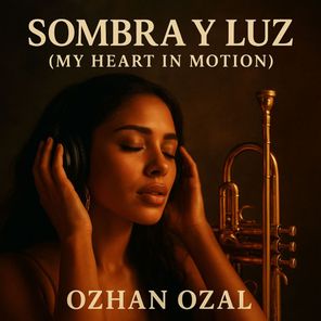 Ozhan Ozal – Sombra y Luz