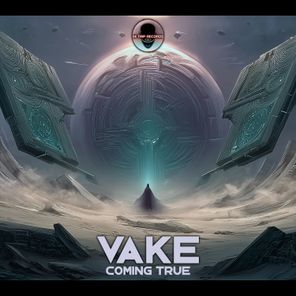 Vake – Coming True
