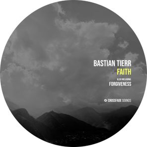Bastian Tierr – Faith
