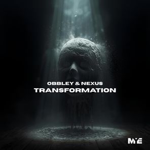 Nexus, Obbley – Transformation