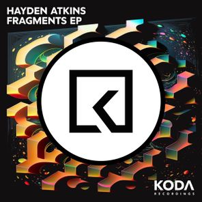 Hayden Atkins – Fragments EP
