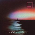 DeeNostalgic, Sound Minds Muzik - Lost In Deep 3 DeeNostalgic, Sound Minds Muzik – Lost In Deep