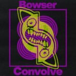 Bowser – Convolve