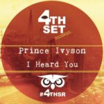Prince Ivyson – I Heard You