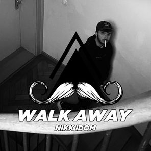Nikk Idom – Walk Away