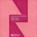 A.L.Y.S., Louise Browne – New Life