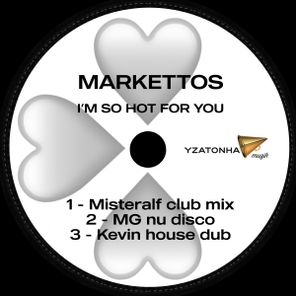Misteralf, Markettos - I'm So Hot For You 1 Misteralf, Markettos – I’m So Hot For You