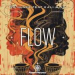 Kali Mija, Ro Nunez – Flow