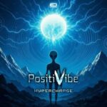 PositiVibe, E-zoon – Hypercharge