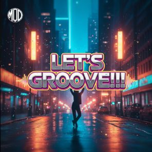 Nando CP, Christian Bravo – Let’s Groove!!!