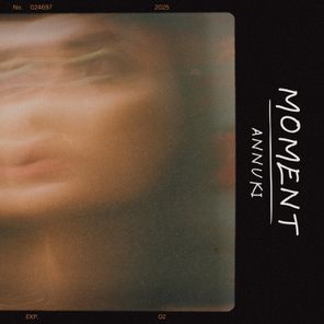 Annuki – Moment