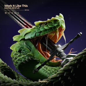 Kriss Reeve – Work It Like This