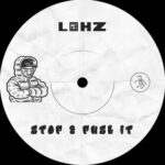 L@HZ – Stop & Push it