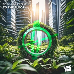 Kris Kiss, MYLØ – To the Floor