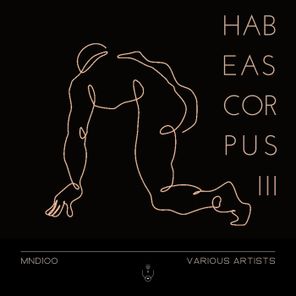 Indygo, Nyvs – Habeas Corpus 3