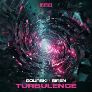 Gourski, SIREN – Turbulence