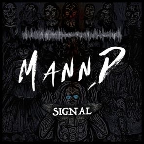 MANND – Signal