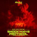 Noisecrew – Shockwave Protocol