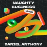 Daniel Anthony, JorDee – Naughty Business
