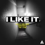 Broska, Alex Helder – I Like It