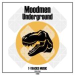 Moodmen – Underground