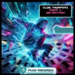 Club Thumpers - Rock 2 Da Rhythm 3 Club Thumpers – Rock 2 Da Rhythm