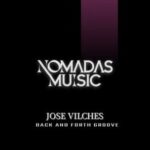 Jose Vilches – Back and Forth Groove