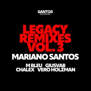 Mariano Santos, chalex – MARIANO SANTOS Legacy Remixes