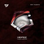 Heifez – TequilaBoom