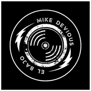 Mike Devious – El Bajo