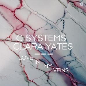 C-Systems, Clara Yates – Love In My Veins