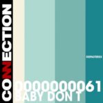 Deep Asterisx – Baby Dont