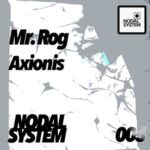 Mr. Rog – Axionis