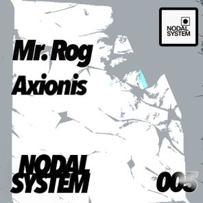 Mr. Rog – Axionis