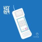 Boogie Rapture, Nathan G – Luv the Dub, Vol. 3