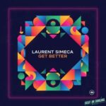 Laurent Simeca – Get Better