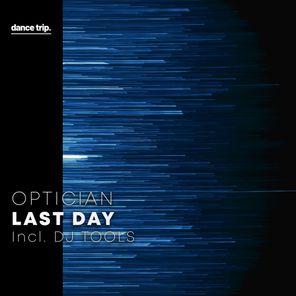 Optician – Last Day