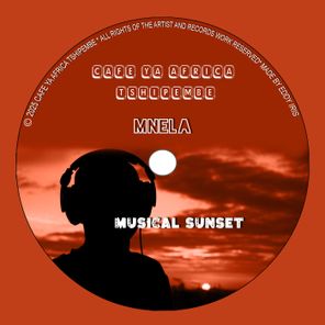 Mnela, Cafe Ya Africa Tshipembe – Musical Sunset