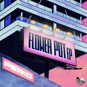 Druu EZ, PER:C – Flower Pot