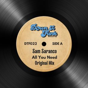 Sam Saranco – All You Need