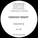 TC Dj - Fantasy Night 3 TC Dj – Fantasy Night