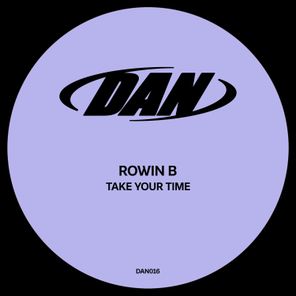Rowin B – Take Your Time