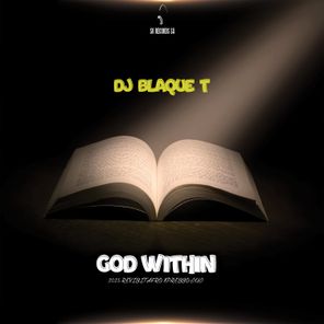 DJ BlaQue T – GOD Within