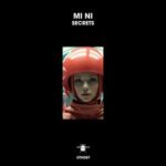 Mi Ni – Secrets
