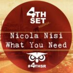 Nicola Nisi – What You Need