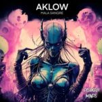 Aklow – Mala Sangre