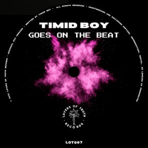 Timid Boy – Goes On Beat EP