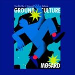 Møsard – Ground Culture