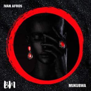 Ivan Afro5 – Mukubwa